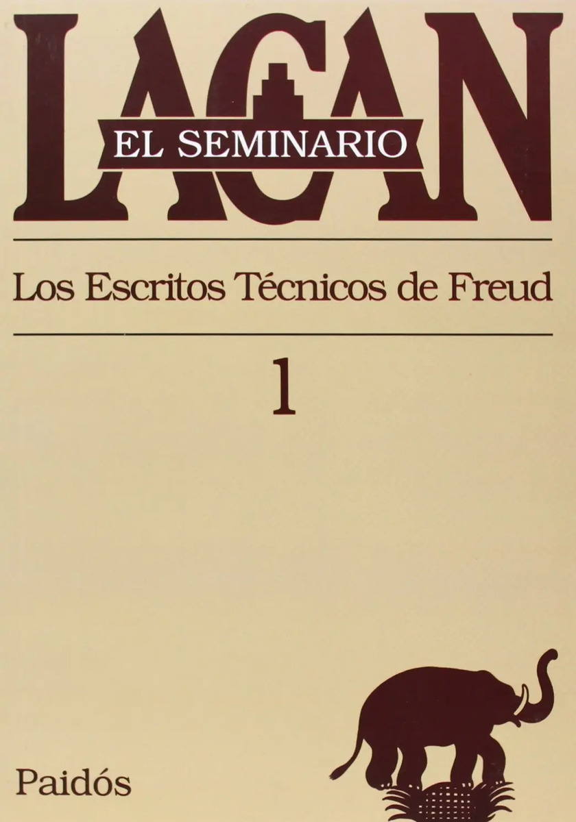 Lacan Seminario Escritos Técnicos Freud Psicoanálisis