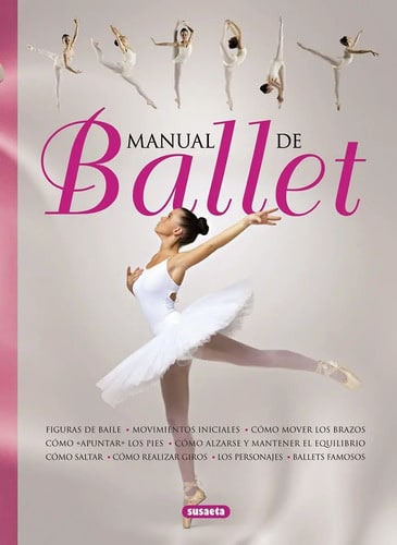 Manual Ballet Infantil - Movimientos Y Técnicas Básicas