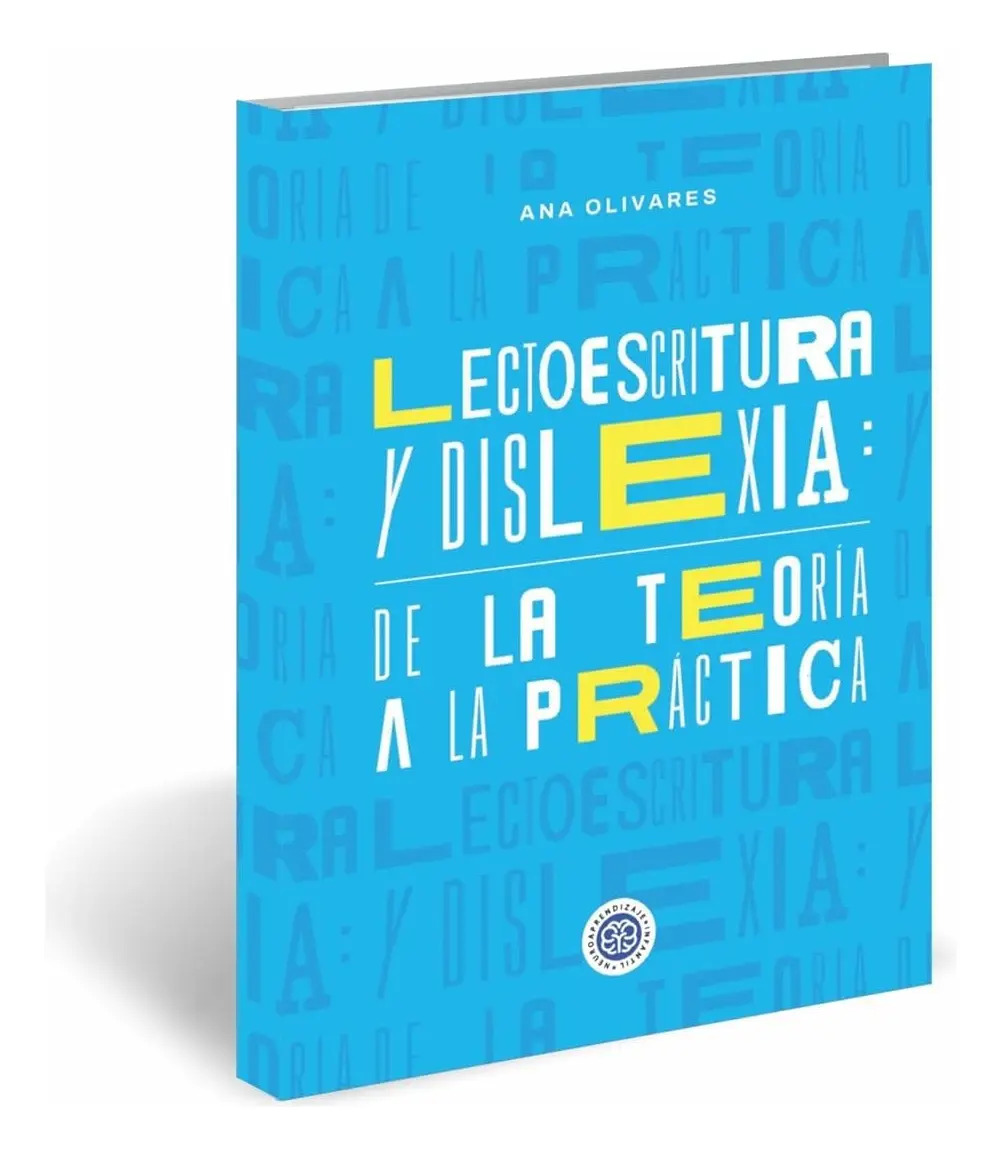 Lectoescritura Dislexia Teoría Práctica Educación