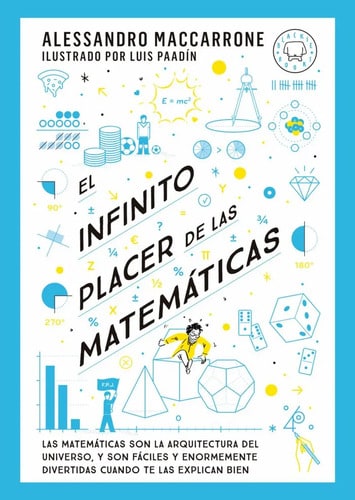 El Infinito Placer De Las Matematicas, De Maccarrone, Alessandro. Editorial Blackie Books, Tapa Dura En Español