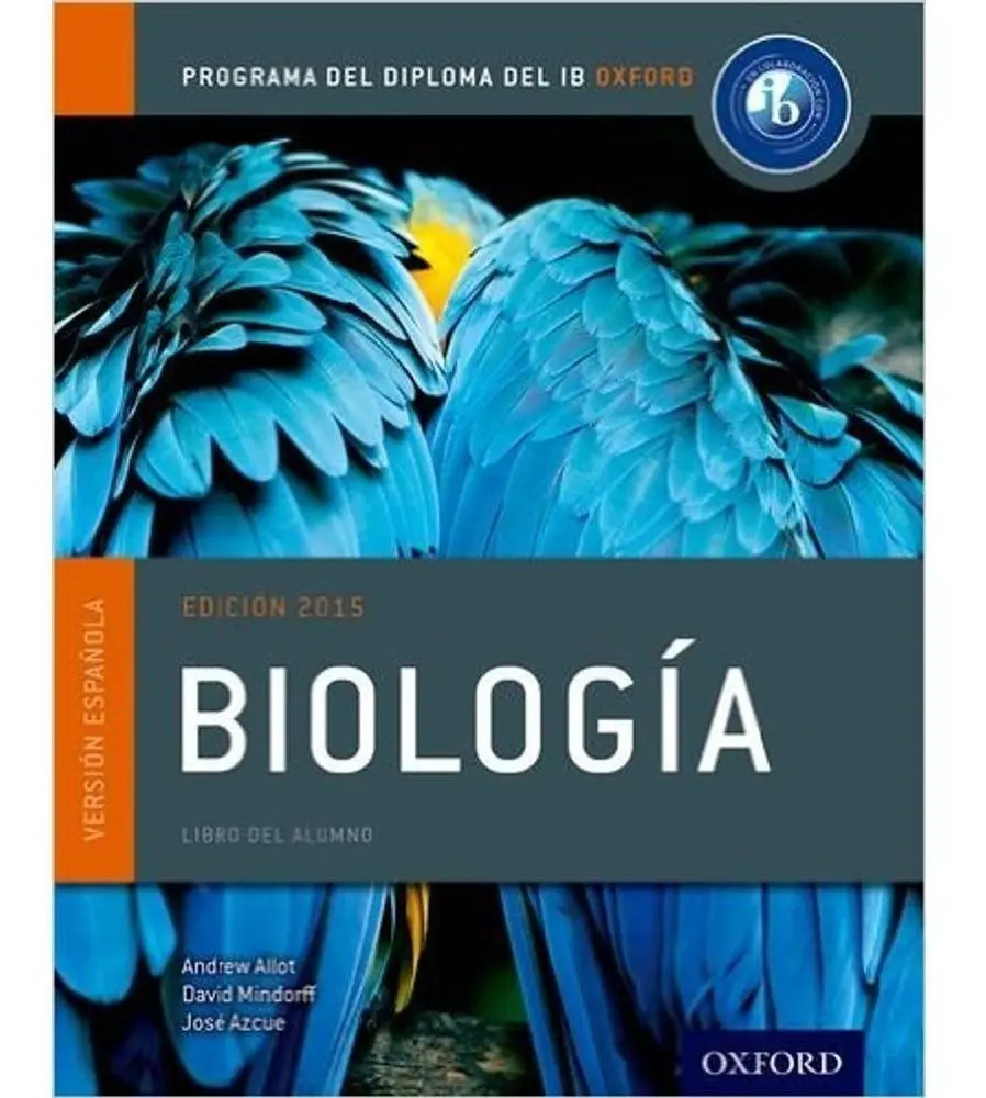 Biología - Edición 2015 - Programa Del Diploma Del Ib Oxford