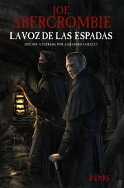 Portada de Abercrombie La Voz De Las Espadas Edición Ilustrada