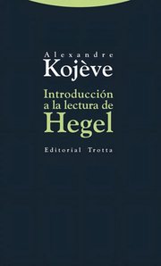 Portada de Kojeve Lecturas De Hegel Fenomenología Del Espíritu