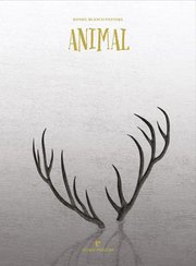Portada de Blanco Pantoja Animal Biografía Ilustrada De La Vida