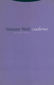 Portada de Simone Weil Cuadernos, De Simone Weil. Editorial Trotta, Tapa Blanda, Edición 1 En Español, 2001