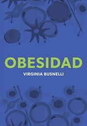 Portada de Obesidad Virginia Busnelli Guía Médica Para Bajar De Peso
