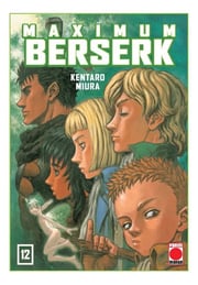 Portada de Maximum Berserk 12 Kentaro Miura Manga Panini Seinen