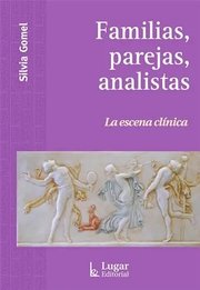 Portada de Gomel Familias Parejas Analistas Psicoanalisis Vincular