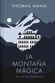 Portada de La Montaña Mágica Thomas Mann Clásico Literatura Universal