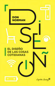 Portada de El Diseño De Las Cosas Cotidianas, De Norman Donald. Editorial Capitan Swing S.l, Tapa Blanda En Español, 2024