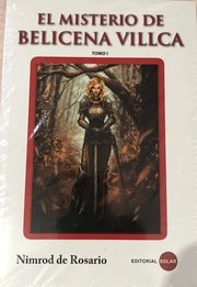 Portada de Libro El Misterio De Belicena Villca, De Nimrod De Rosario, Vol. 2 Tomos. Editorial Solar, Tapa Blanda (2019)