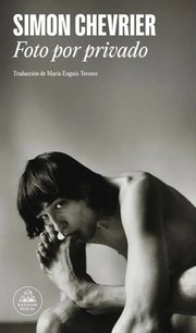 Portada de Foto Por Privado Simon Chevrier Novela Lgbt