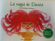 Portada de La Magia De Daniela - Un Libro Para Entender La Menstruación