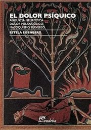 Portada de El Dolor Psíquico Angustia Neurótica. Dolor Melancólico. Mas