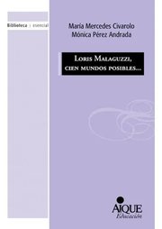 Portada de Libro Reggio Emilia Malaguzzi Cien Mundos Posibles