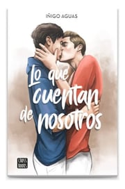 Portada de Libro - Lo Que Cuentan De Nosotros - Aguas, Iñigo