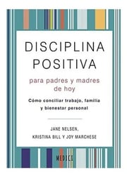 Portada de Libro - Disciplina Positiva Para Padres Y Madres - Nelsen