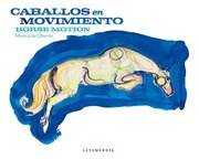 Portada de Caballos En Movimiento Horse Motion (cartone) - Tapa Dura