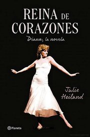 Portada de Reina De Corazones Diana Lady Di Tapa Dura