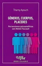 Portada de Generos Cuerpos Placeres Foucault Ayouch