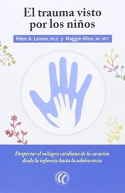 Portada de El Trauma Visto Por Los Niños, Levine Kline, Eleftheria