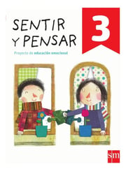 Portada de Sentir Y Pensar 3. Educación Emocional