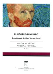 Portada de El Hombre Guionado. Principios De Analisis Transaccional