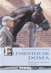Portada de Elementos De Doma, Guía Para Entrenar Al Potro / Ziegner, Ku