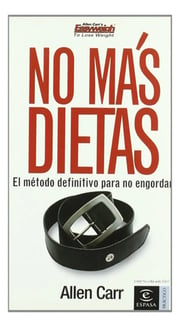 Portada de No Más Dietas Allen Carr