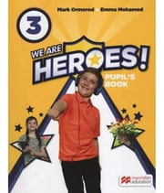 Portada de We Are Heroes 3 - Pupil´s Book - Macmillan