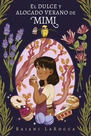 Portada de Libro El Dulce Y Alocado Verano De Mimi