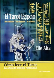 Portada de Libro El Tarot Egipcio - Elie Alta