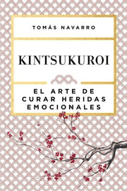 Portada de Kintsukuroi - Navarro,tomas