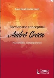 Portada de Diccionario Conceptual - Andre Green De Juan Bautista