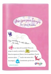 Portada de Libro Amigas Para Siempre (nueva Edicion) Un Libro Nuestro
