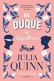 Portada de El Duque De Wyndham - Julia Quinn - Titania