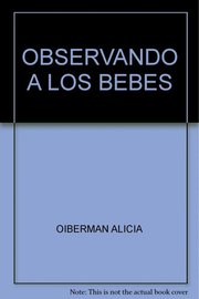 Portada de Observando A Los Bebes