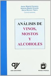 Portada de Madrid Cenzano: Analisis De Vinos Mostos Y Alcoholes