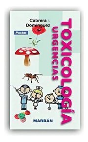 Portada de Toxicología Urgencias - Pocket: No Aplica, De Cabrera. Serie No Aplica, Vol. No Aplica. Editorial Marban, Tapa Blanda En Español, 2017