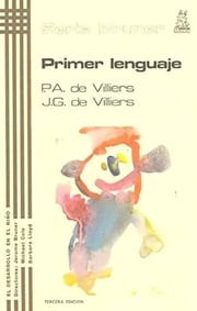 Portada de Primer Lenguaje Villiers Serie Bruner, De Peters A. Villiers. Editorial Ediciones Morata, Tapa Blanda En Español