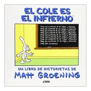 Portada de Cole Es El Infierno,el - Groening,matt