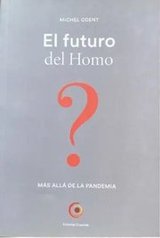 Portada de El Futuro Del Homo Michel Odent