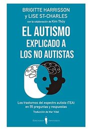 Portada de El Autismo Explicado A Los No Autistas
