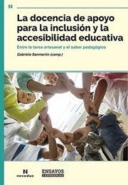 Portada de La Docencia De Apoyo Para La Inclusion Y La Accesibilidad Ed