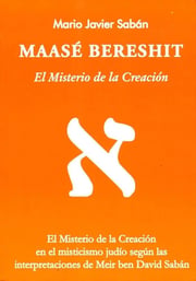 Portada de Maasé Bereshit Misterio De La Creación, Mario Javier Saban