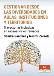 Portada de Gestionar Diversidades Aulas, Instituciones Y Territorios