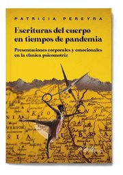 Portada de Escrituras Del Cuerpo En Tiempos De Pandemia.pereyra, Patric
