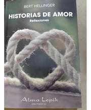 Portada de Libro - Historias De Amor Hellinger Constelaciones Familiare