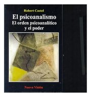 Portada de Psicoanalismo, El - Robert Castel