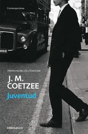 Portada de Juventud, De Coetzee, J. M.. Editorial Debolsillo, Tapa Blanda En Español